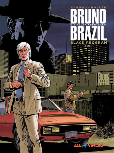 Cover for Bruno Brazil - Neue Abenteuer (All Verlag, 2019 series) #1 - Black Program