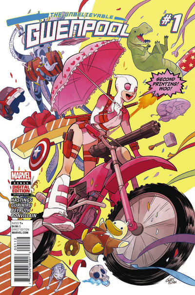 Cover for The Unbelievable Gwenpool (Marvel, 2016 series) #1 [Second Printing!  Woo!]