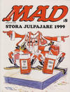 Cover for Mad:s stora julpajare (Atlantic Förlags AB, 1999 series) #1999
