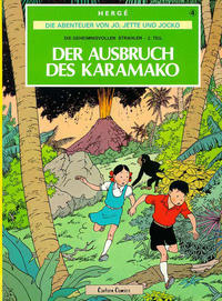 Cover Thumbnail for Die Abenteuer von Jo, Jette und Jocko (Carlsen Comics [DE], 1981 series) #4 - Die geheimnisvollen Strahlen 2. Teil - Der Ausbruch des Karamako
