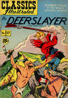 Cover for Classics Illustrated (Gilberton, 1947 series) #17 [HRN 118] - The Deerslayer