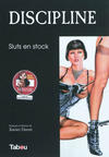 Cover for Discipline (Éditions de l'éveil, 2007 series) #3 - Sluts en stock