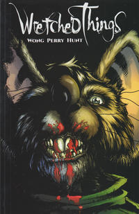 Cover Thumbnail for Wretched Things (Source Point Press, 2018 series) 