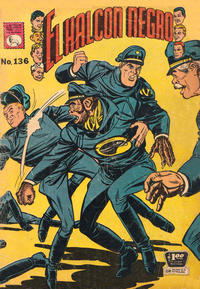 Cover Thumbnail for El Halcon Negro (Editora de Periódicos, S. C. L. "La Prensa", 1951 series) #136