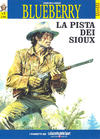 Cover for Collana Western (La Gazzetta dello Sport, 2014 series) #5 - Blueberry 5 - La pista dei Sioux