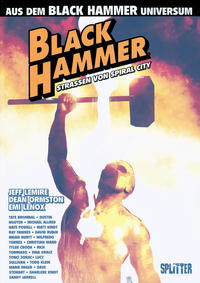 Cover Thumbnail for Black Hammer - Straßen von Spiral City (Splitter Verlag, 2019 series) 