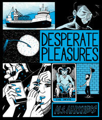 Cover Thumbnail for Desperate Pleasures (Uncivilized Books, 2020 series) 