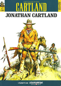 Cover Thumbnail for Collana Western (La Gazzetta dello Sport, 2014 series) #52 - Cartland 1 - Jonathan Cartland