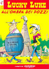 Cover for Lucky Luke (La Gazzetta dello Sport, 2013 series) #4 - All’ombra dei pozzi