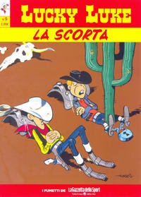 Cover Thumbnail for Lucky Luke (La Gazzetta dello Sport, 2013 series) #9 - La scorta