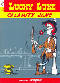 Cover Thumbnail for Lucky Luke (La Gazzetta dello Sport, 2013 series) #10 - Calamity Jane
