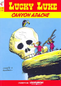 Cover Thumbnail for Lucky Luke (La Gazzetta dello Sport, 2013 series) #16 - Canyon Apache