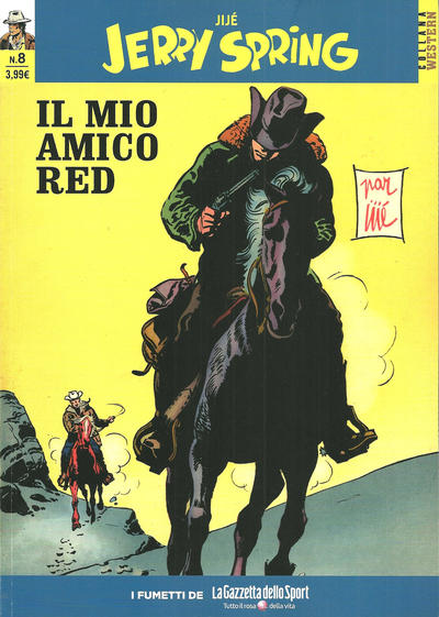 Cover for Collana Western (La Gazzetta dello Sport, 2014 series) #82 - Jerry Spring 8 - Il mio amico Red