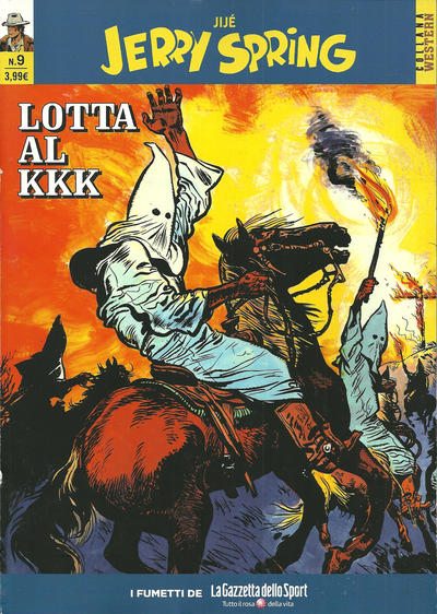 Cover for Collana Western (La Gazzetta dello Sport, 2014 series) #83 - Jerry Spring 9 - Lotta al KKK