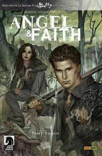 Cover Thumbnail for Angel & Faith (Panini France, 2012 series) #1 - L'épreuve