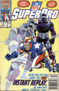 Cover Thumbnail for NFL Superpro (Marvel, 1991 series) #3 [Newsstand]