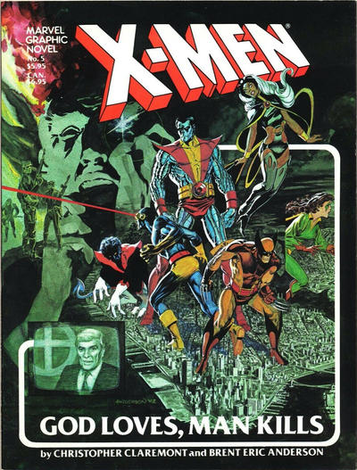 Cover for Marvel Graphic Novel (Marvel, 1982 series) #5 - X-Men: God Loves, Man Kills [Sixth Printing]