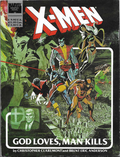 Cover for Marvel Graphic Novel (Marvel, 1982 series) #5 - X-Men: God Loves, Man Kills [Ninth Printing]