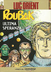 Cover for Collana Avventura (La Gazzetta dello Sport, 2015 series) #41 - Luc Orient 8 - Roubak  Ultima Speranza