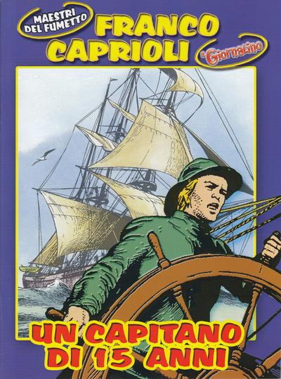 Cover for Supplementi a  Il Giornalino (Edizioni San Paolo, 1982 series) #45/2004 - Franco Caprioli - Un capitano di 15 anni