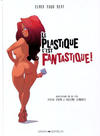 Cover for Le plastique c'est fantastique (Éditions de l'éveil, 2017 series) #1