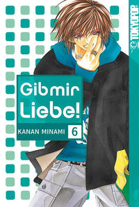 Cover Thumbnail for Gib mir Liebe! (Tokyopop (de), 2006 series) #6