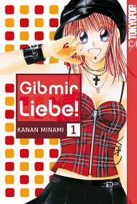 Cover Thumbnail for Gib mir Liebe! (Tokyopop (de), 2006 series) #1