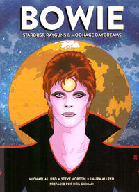 Cover Thumbnail for Bowie: Stardust, Rayguns & Moonage Daydreams (Panini Brasil, 2020 series) 