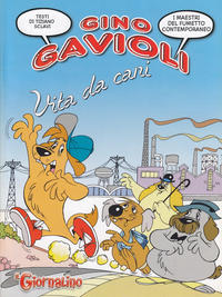 Cover Thumbnail for Supplementi a  Il Giornalino (Edizioni San Paolo, 1982 series) #9/2008 - Gino Gavioli - Vita da cani
