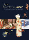 Cover for Berichte aus Japan (Reprodukt, 2016 series) #[1] - Eine Reise ins Land der Zeichen