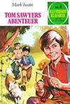 Cover for Illustrierte Klassiker [Joyas Literarias Juveniles] (Bruguera, 1979 series) #5 - Tom Sawyers Abenteuer