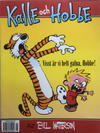 Cover for Kalle och Hobbe (Bokförlaget Semic; Egmont, 1999 series) #[1999] - Visst är vi helt galna, Hobbe!