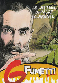 Cover Thumbnail for Supplementi a  Il Giornalino (Edizioni San Paolo, 1982 series) #25/2011 - G Fumetti - Le lettere di Padre Clemente