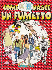Cover Thumbnail for Supplementi a  Il Giornalino (Edizioni San Paolo, 1982 series) #21/1996 - Come Nasce un Fumetto