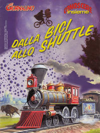 Cover Thumbnail for Supplementi a  Il Giornalino (Edizioni San Paolo, 1982 series) #1/2003 - Conoscere Insieme - Dalla Bici allo Shuttle