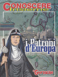 Cover Thumbnail for Supplementi a  Il Giornalino (Edizioni San Paolo, 1982 series) #14/2003 - Conoscere Insieme - I Patroni d' Europa