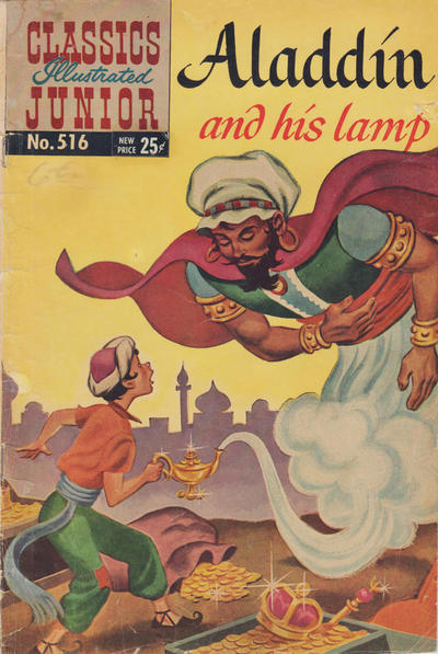 Cover for Classics Illustrated Junior (Gilberton, 1953 series) #516 - Aladdin and His Lamp [New Price 25¢]