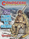 Cover for Supplementi a  Il Giornalino (Edizioni San Paolo, 1982 series) #44/2004 - Conoscere Insieme - L' uomo venuto dai ghiacci