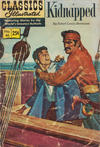 Cover for Classics Illustrated (Gilberton, 1947 series) #46 [HRN 169] - Kidnapped [25¢]