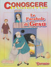Cover for Supplementi a  Il Giornalino (Edizioni San Paolo, 1982 series) #12/2005 - Conoscere Insieme - Le parabole di Gesù