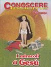 Cover for Supplementi a  Il Giornalino (Edizioni San Paolo, 1982 series) #13/2005 - Conoscere Insieme - I miracoli di Gesù
