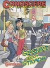 Cover for Supplementi a  Il Giornalino (Edizioni San Paolo, 1982 series) #25/2005 - Conoscere Insieme - Sicuri sulla strada