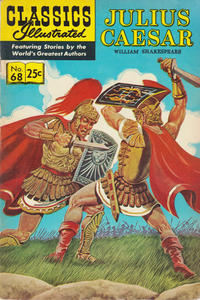 Cover for Classics Illustrated (Gilberton, 1947 series) #68 [HRN 169] - Julius Caesar [25¢]