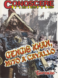 Cover Thumbnail for Supplementi a  Il Giornalino (Edizioni San Paolo, 1982 series) #43/2005 - Conoscere Insieme - Gengis Khan, mito a cavallo