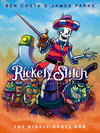 Cover for Rickety Stitch and the Gelatinous Goo (Alfred A. Knopf Publishing, 2017 series) #2 - The Middle-Route Run