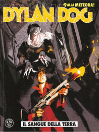 Cover Thumbnail for Dylan Dog (Sergio Bonelli Editore, 1986 series) #391 - Il sangue della terra