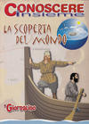 Cover for Supplementi a  Il Giornalino (Edizioni San Paolo, 1982 series) #1/2006 - Conoscere Insieme - La scoperta del mondo