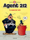 Cover for Agent 212 (Dupuis, 1981 series) #2 - In naam der wet [Herdruk 2011]