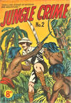 Cover for Jungle Crime (Young's Merchandising Company, 1952 series) #2