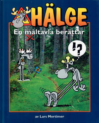Cover Thumbnail for Hälge [fotobok] (Bokförlaget Semic, 1999 series) #[3] - En måltavla berättar